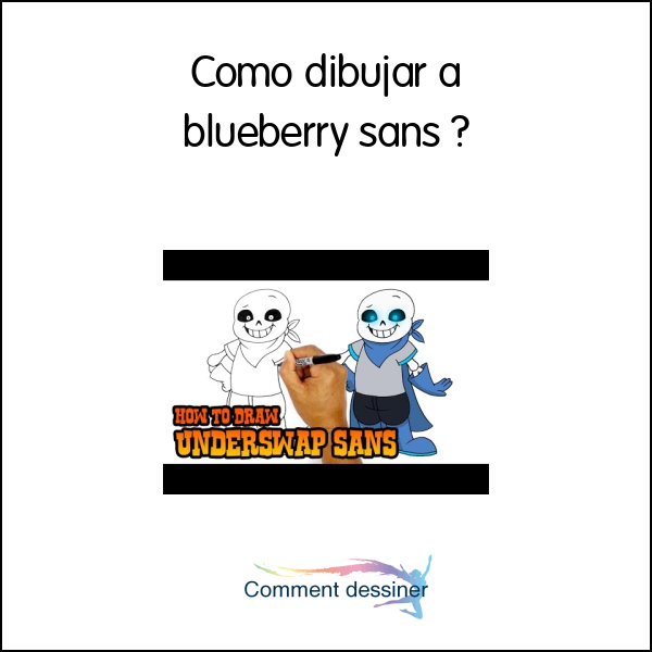 Como dibujar a blueberry sans